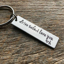 Load image into Gallery viewer, Drive Safe Customizable 26 Letter Rectangle Stainless Steel Keychain Best Friend Keychain Boyfriend Girlfriend Keychain Driver Gift Valentine's Day Gift - Ole Misc.