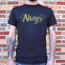 Load image into Gallery viewer, Always T-Shirt (Mens) - Ole Misc.