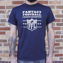 Load image into Gallery viewer, Fantasy Football League Champion  T-Shirt (Mens) - Ole Misc.
